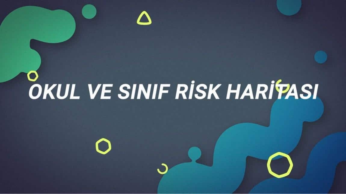 Risk Haritalarını Belirleme